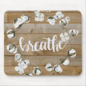 ファームハウスインスピレーション – 呼吸 マウスパッド (正面)