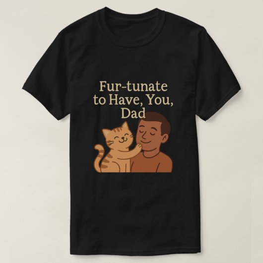 ファー・チュネートさんパパ – かわいい猫のプレゼント Tシャツ (デザイン正面)