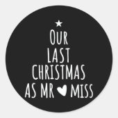 フィアンスカップルの花嫁としての恋しく思最後のクリスマス ラウンドシール (正面)