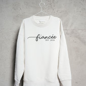 フィアンセエレガントタイポグラフィカスタム日付婚約 スウェットシャツ