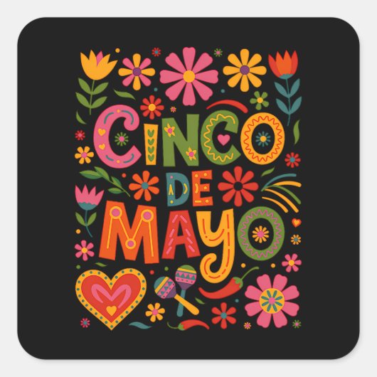フィエスタの雰囲気 シンコデマヨを祝おう – メキシコの祝日 スクエアシール (正面)