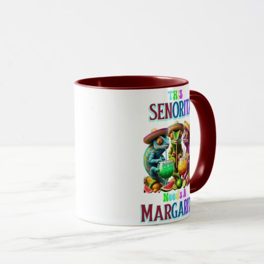 フィエスタカリエンテセノリータはマルガリータが必要 マグカップ (正面右)
