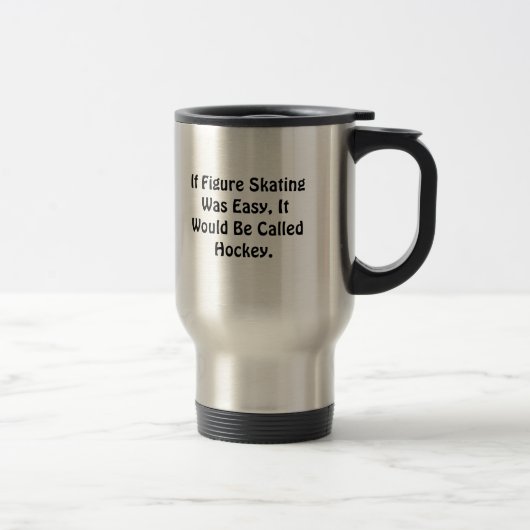 フィギュアスケートが容易な…電話されたHockey Mug トラベルマグ (右)