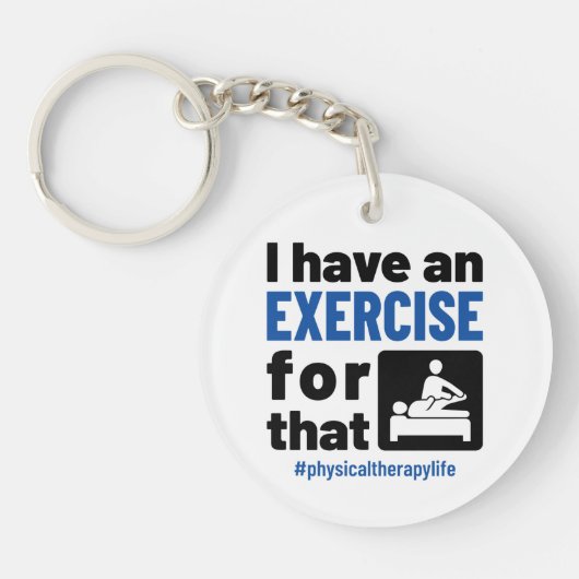 フィジカルセラピーにエクササイズがある キーホルダー (正面)