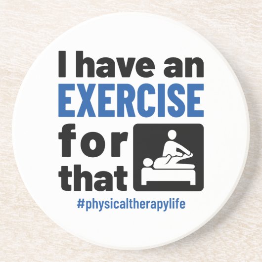 フィジカルセラピーにエクササイズがある コースター (正面)