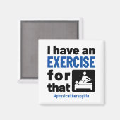 フィジカルセラピーにエクササイズがある マグネット (正面/裏面)