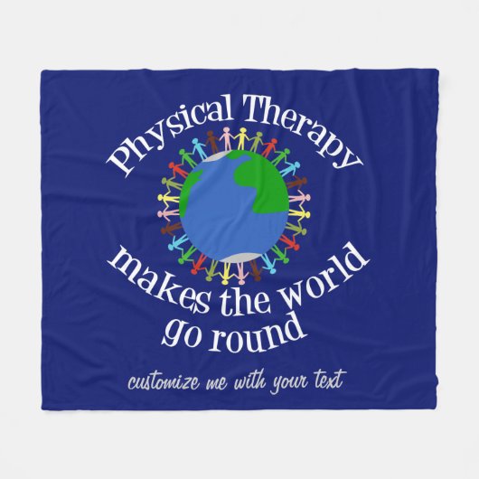 フィジカルセラピーは世界を行かせます フリースブランケット (正面(横))