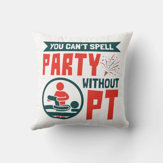 フィジカルセラピーPTがないとパーティーを綴れない クッション (裏面)