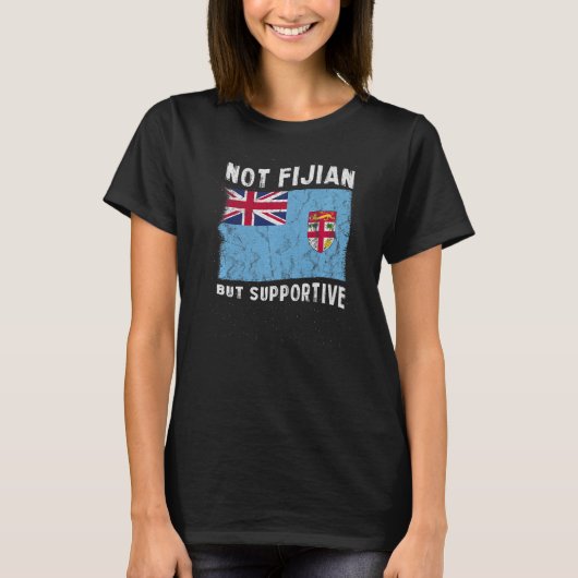 フィジー語ではなく、支持国の国旗のインスピレーション Tシャツ (正面)