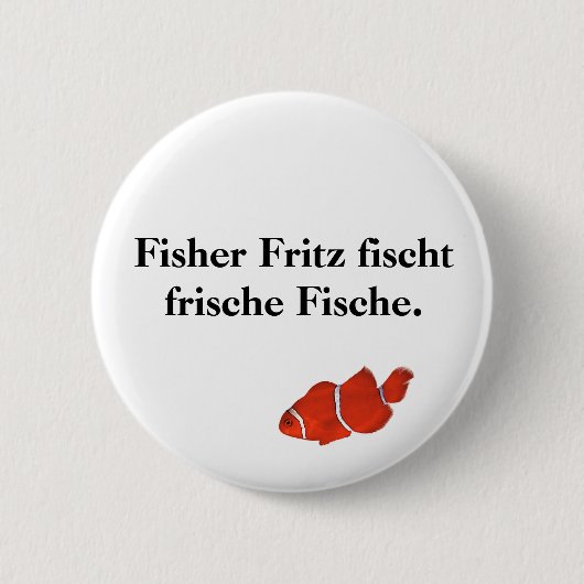 フィッシャーフリッツのfischtのfrische Fische. 缶バッジ (正面)
