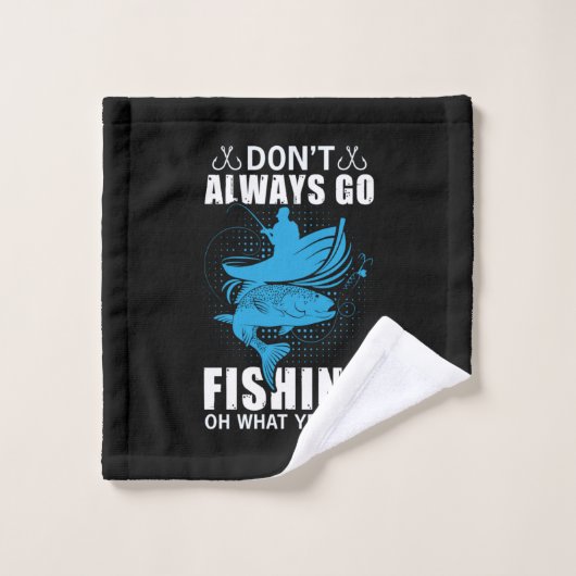 フィッシャー常に行かない魚釣り ウォッシュタオル (ウォッシュタオル)