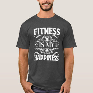 フィットネスは私の幸せ Tシャツ
