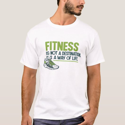 フィットネスは行き先ではなく、人生の道 Tシャツ (正面)