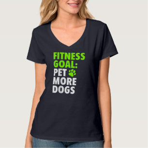 フィットネスゴールペットもっと犬 – おもしろい & Cute Dog Love Tシャツ