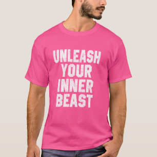 フィットネスモチベーションGift Unleash Your Inner Beast F Tシャツ