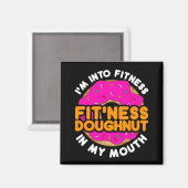 フィットネス大好きドーナツ "I'm into Fitness" マグネット (正面/裏面)