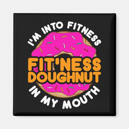 フィットネス大好きドーナツ "I'm into Fitness" マグネット (正面)