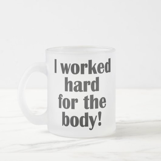 フィットネス私は体のための懸命を働いた フロストグラスマグカップ (左)