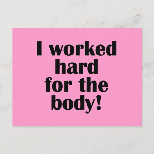 フィットネス私は体のための懸命を働いた ポストカード (正面)