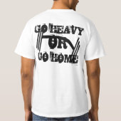 フィットネス Go Heavy or Go Home Tシャツ (裏面)