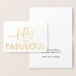 フィフスアンドファブシンプルルスタイリッシュハッピーバースデー 箔カード<br><div class="desc">金ゴールドフォイルのシックで豪華な輝きとのスタイルで幸せな50歳の誕生日実在を言う。このテンプレートの言い回しはシンプルすべてカスタマイズの。マイルストーンの誕生日に備えてフロントの「50歳で素晴らしい」文字を変更するか、カードのメッセージを削除空白のする。ミニマルな白と金ゴールドのデザインは、手書きモダンの台本の書道とクラシックヴィンテージアートのタイポグラフィを特徴としている。なお、インテリア文字は金属箔ではなくカラーで印刷されている。仕上げエレガントtouchの場合はユニーク、金ゴールドペンでサインを書く。このスタイリッシュ豪華な折り畳みバースデーエレガントカードは単にハッピー50歳の誕生日を言う方法だ！</div>