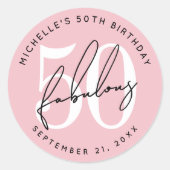 フィフティ アンド ファビュラス ブラッシュ ピンク 50歳の誕生日 ラウンドシール (正面)