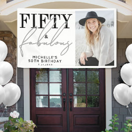 フィフティ・アンド・ファビュラス モダンでおしゃれな50歳の誕生日パーティー 横断幕