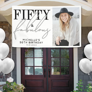 フィフティ・アンド・ファビュラス モダンでおしゃれな50歳の誕生日パーティー 横断幕