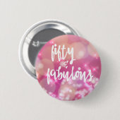 フィフティ&素晴らしい – 50誕生日ピンクグラムボタン 缶バッジ (正面&裏面)