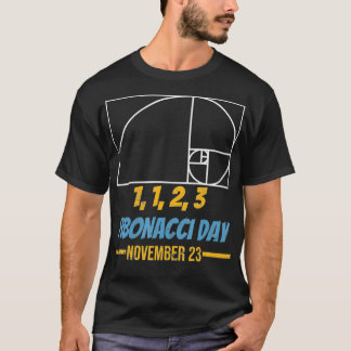 フィボナッチ日1 1 2 3おもしろいギーク数学先生 Tシャツ