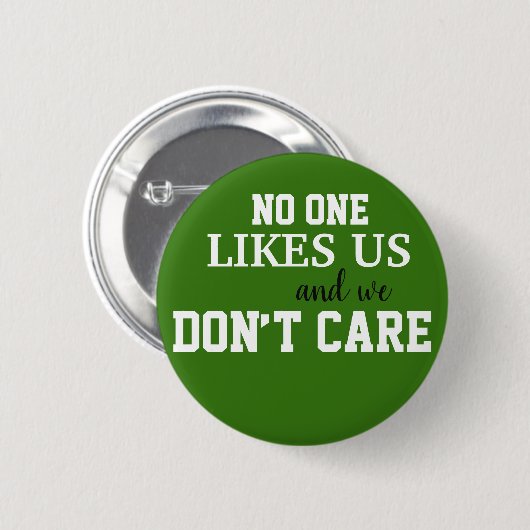 フィラデルヒィアはphilly誰も私達が気にしない私達を好みます 缶バッジ (正面&裏面)