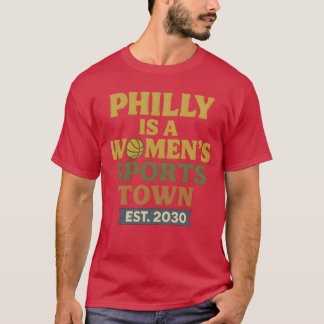 フィラデルフィは女子スポーツの街 2030年創設 Tシャツ