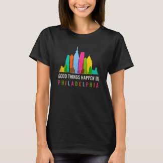 フィラデルフィア・スカイリンのフィリーで良いことが起こる Tシャツ
