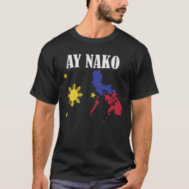 フィリピン人 Ay Nako 面白い フィリピン Ay Nako Tシャツ