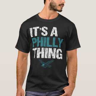 フィリーなものだ。フィラデルフィアのものだ。 Tシャツ