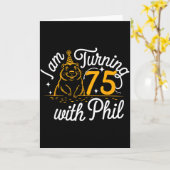 フィルの誕生日と共に75歳を迎える - 75歳の誕生日 - 地球グマの日 カード (黄色い花)