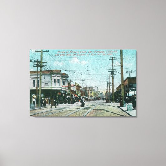 フィルモア通りビュー1906年の火災から1年後 キャンバスプリント (正面)