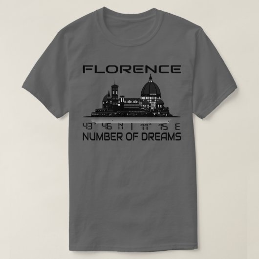 フィレンツェ市スカイライン 夢の街 1 GPS座標 Tシャツ (デザイン正面)