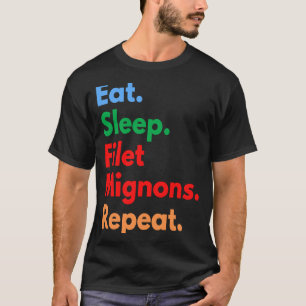 フィレ食べットミグノンに対してスリープフィレットミグノンが繰り返し使用 Tシャツ
