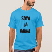 フィンランドの戦争と平和の言葉： Sota ja rauh Tシャツ (正面)