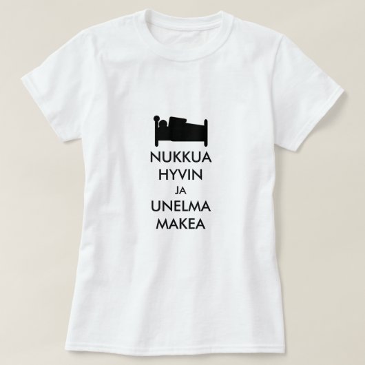 フィンランド語で良く眠り、甘い夢を見る Tシャツ (デザイン正面)
