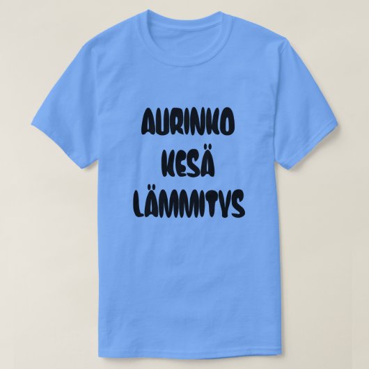 フィンランド語（夏の暑さを表す言葉） Tシャツ (デザイン正面)