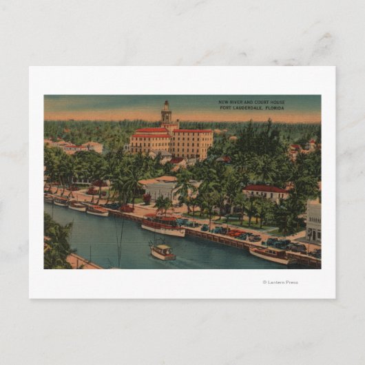 フィートローダーデール,フロリダ州 – ニューリバー&コートのビュー ポストカード (正面)