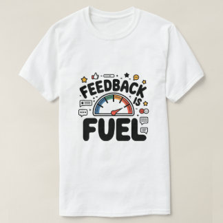 フィードバックおもしろいはFuel Ui Ux Designer Tシャツ