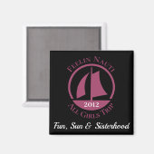 "フィーリンナウティ"ガールズトリップパーソナライズされた マグネット (正面/裏面)