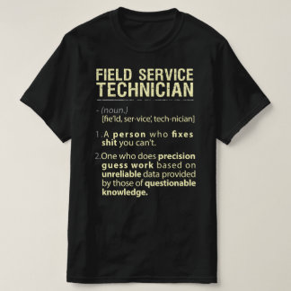 フィールドサービス技術者実在のアメリカ定義 Tシャツ