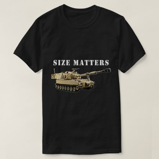 フィールド砲兵サイズ問題M109パラディンホウィツァー Tシャツ (デザイン正面)