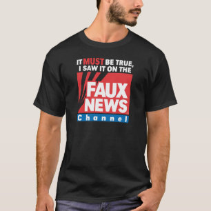フェイクなニュース(暗闇で) Tシャツ