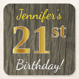 フェイクウッドとフェイクゴールドの21歳の誕生日 + 名前カスタマイズ スクエアペーパーコースター