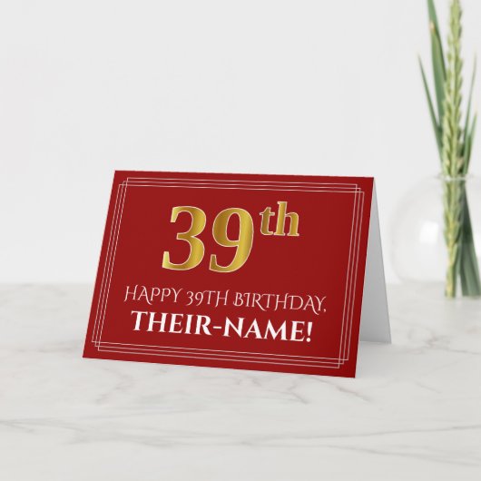 フェイクエレガント金ゴールド検索"39th"誕生日、名前（赤） カード (正面)